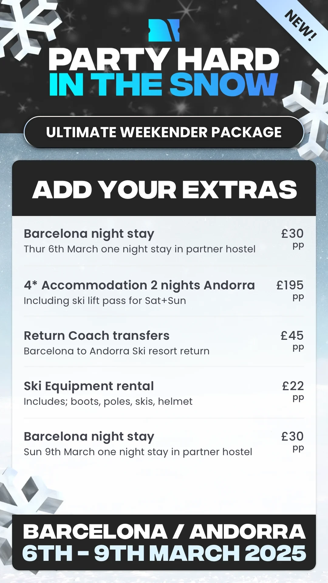 Party Hard In The Snow and Stoke Travel Barcelona + Andorra